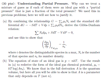 Solved (30 Pts): Understanding Partial Pressure. Why Can We 