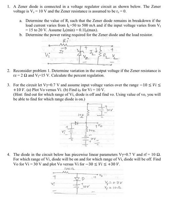 . A Zener diode is connected in a voltage regulator