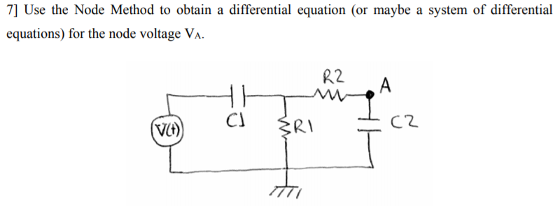 Solved Use the Node Method to obtain a differential equation | Chegg.com