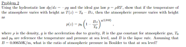 Solved Using the hydrostatic law [ dp/dz = -pg ] the ideal | Chegg.com