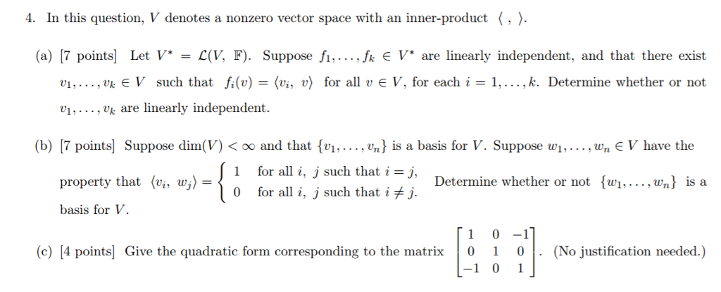 Solved 4. In This Question, V Denotes A Nonzero Vector Space | Chegg.com