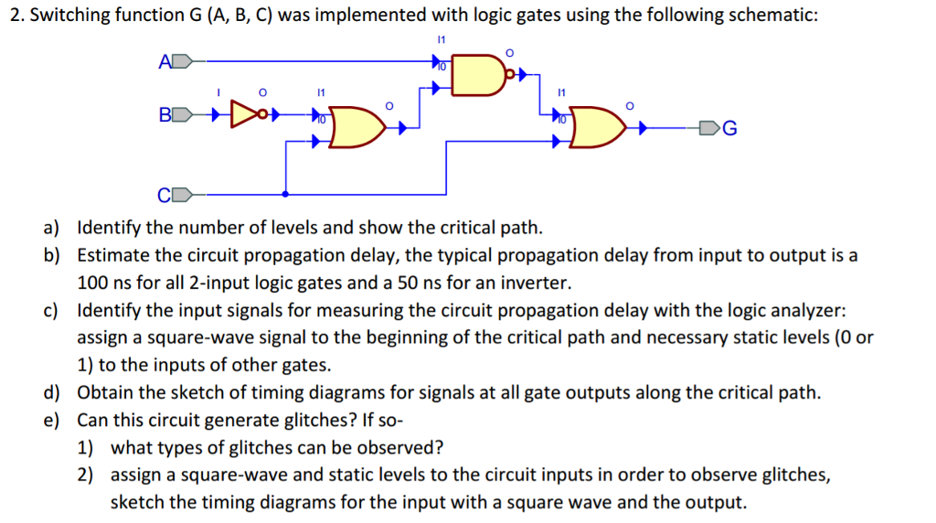 Solved Switching function G (A, B, C) was implemented with
