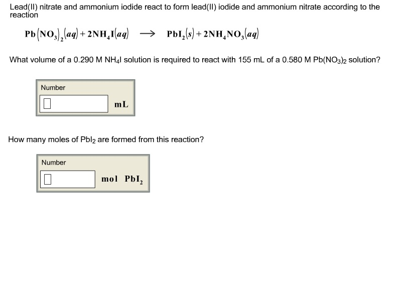 Solved Lead(II) nitrate and ammonium iodide react to form