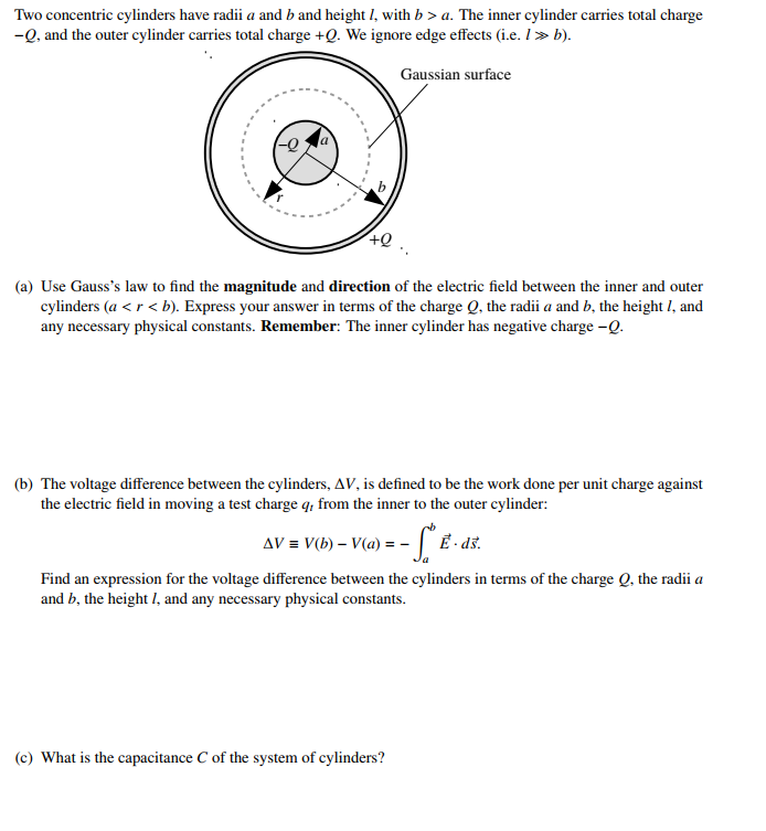 Solved Two Concentric Cylinders Have Radii A And B And | Chegg.com