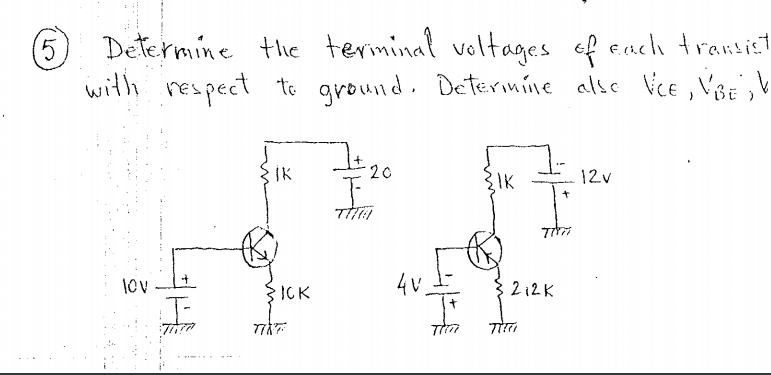 Solved Determine The Terminal Voltages Of Each Transistor 7984