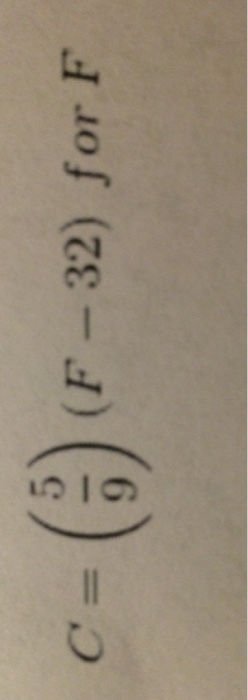 Solved C 5 9 F 32 For F Chegg