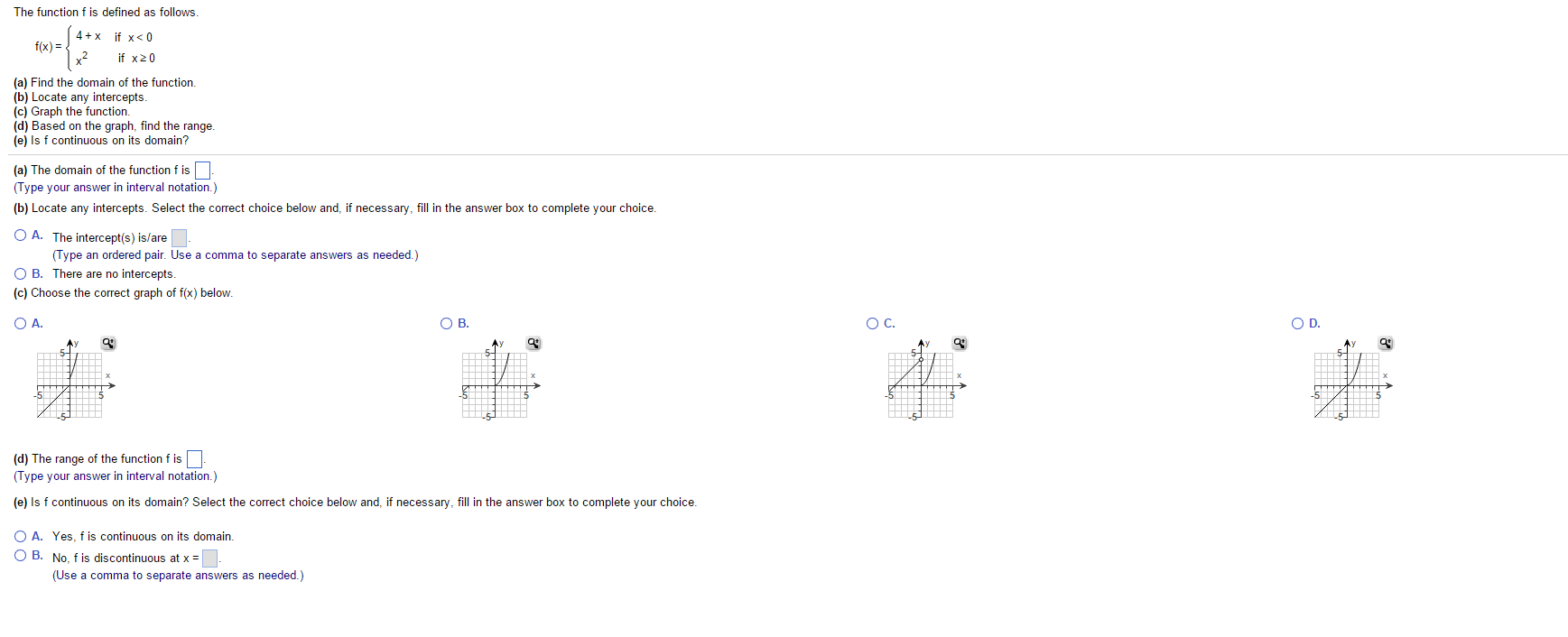 Solved the function f is defined as follows f x 4 x x 2 chegg