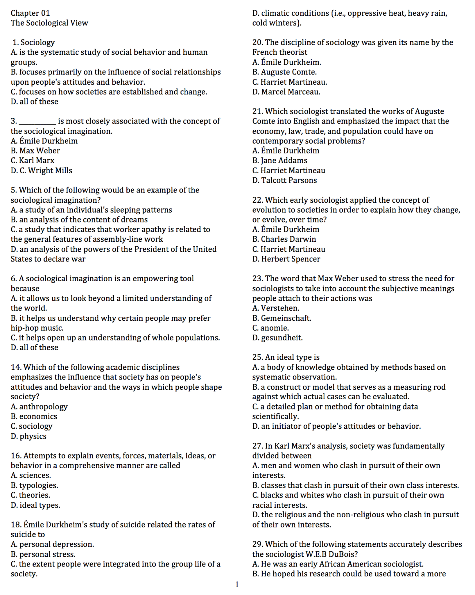 The Sociological View Sociology Is The Systematic | Chegg.com