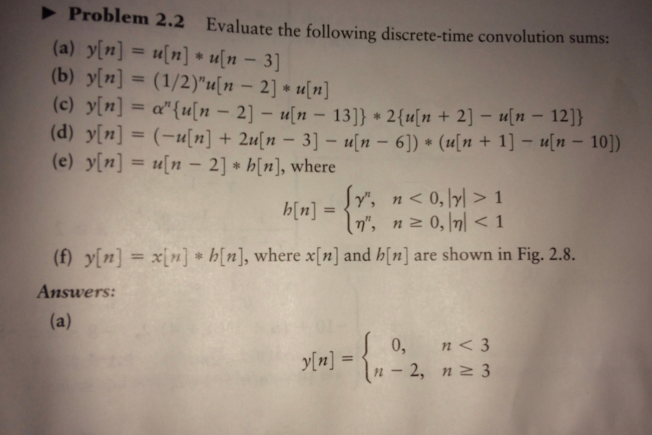 Solved K Problem 2.2 Evaluate The Following Discrete -time | Chegg.com