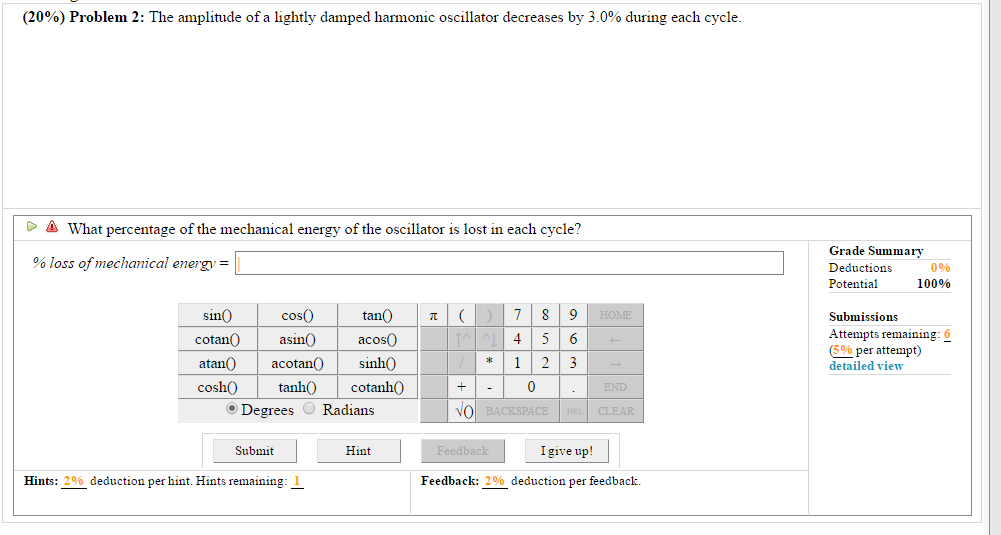 Solved The amplitude of a lightly damped harmonic oscillator | Chegg.com