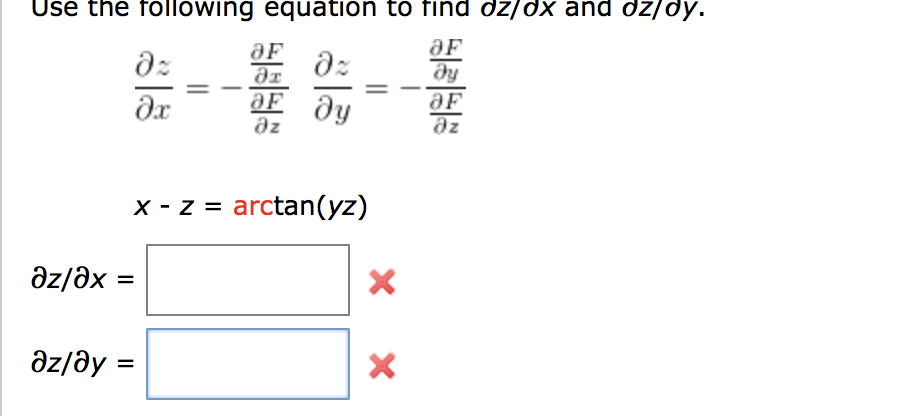 Solved Use the following equation to find dz/dx and oz/dy. | Chegg.com