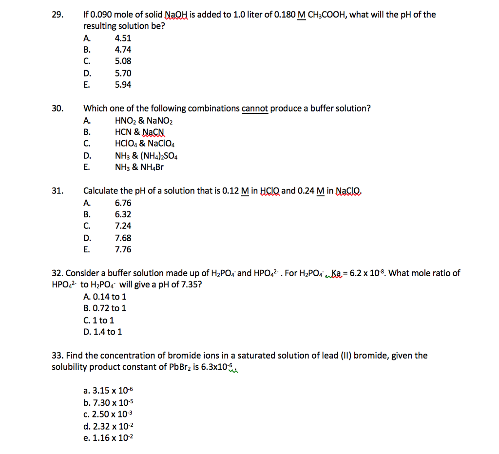 Solved 29. If 0.090 mole of solid NaOH is added to 1.0 liter | Chegg.com