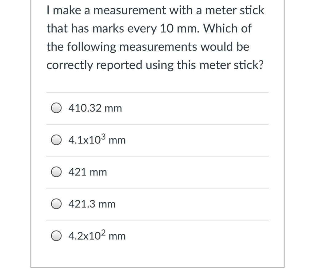 Solved l make a measurement with a meter stick that has | Chegg.com