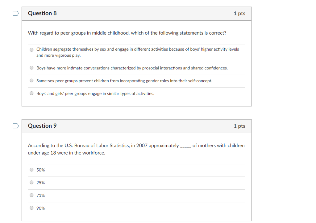 Solved Question 8 1 pts With regard to peer groups in middle | Chegg.com