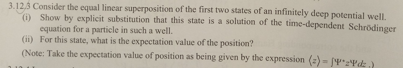 Solved 3.12/3 Consider the equal linear superposition of the | Chegg.com