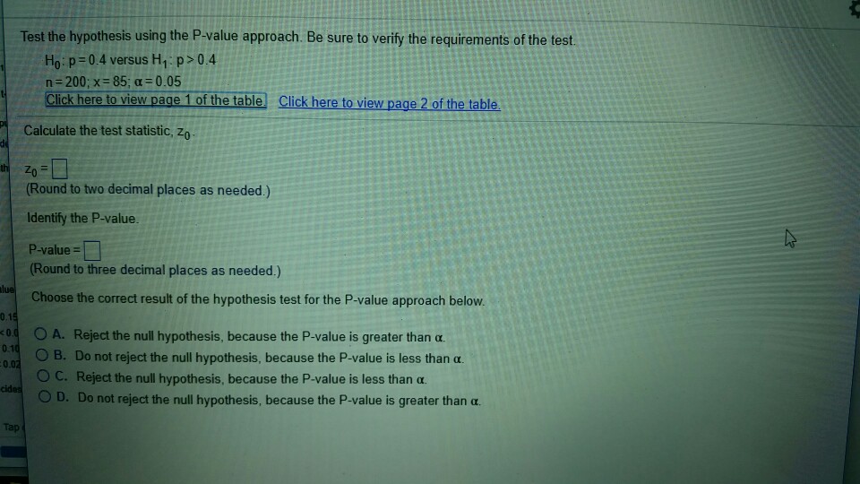 Solved Test the hypothesis using the Pvalue approach. Be