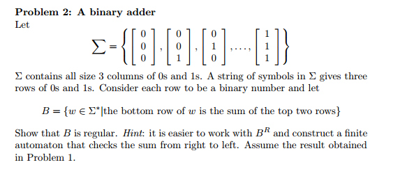 Solved Problem 2 A binary adder Let 0 contains all size 3