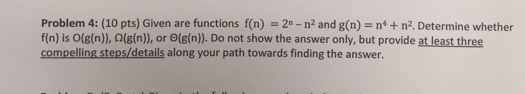 Solved Given Are Functions F N 2 N N 2 And G N N 4 Chegg Solved Given Are Functions F N 2 N N 2 And G N N 4 Chegg