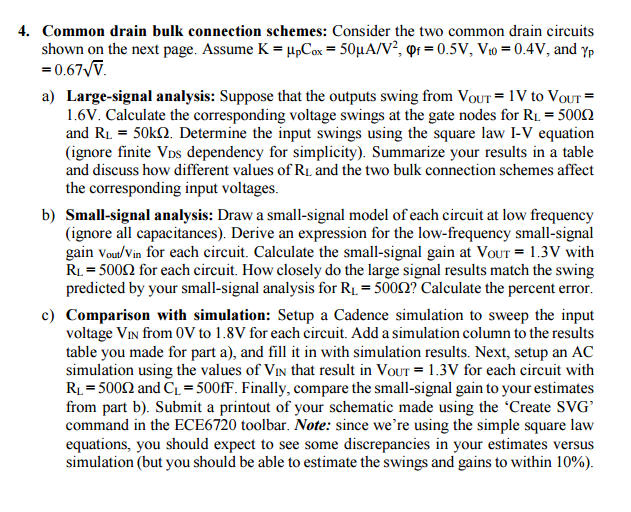 Solved 4. Common drain bulk connection schemes: Consider the | Chegg.com
