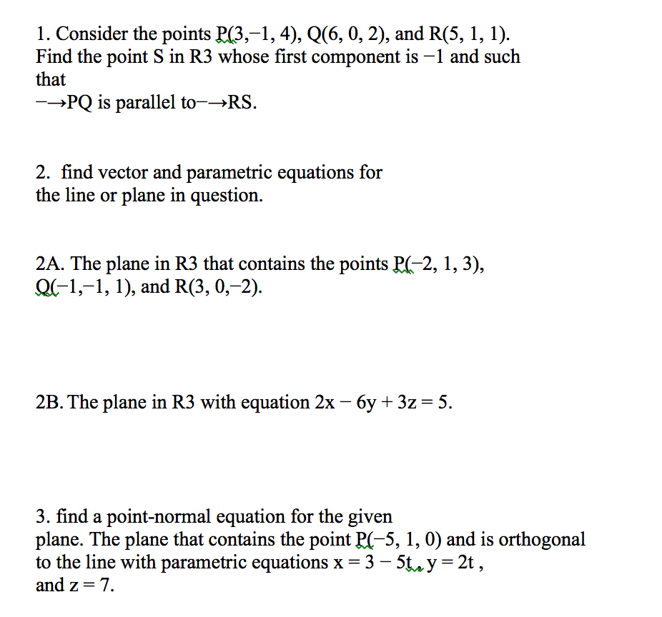 Solved 1. Consider The Points P(3,-1,4), Q(6, 0, 2), And | Chegg.com