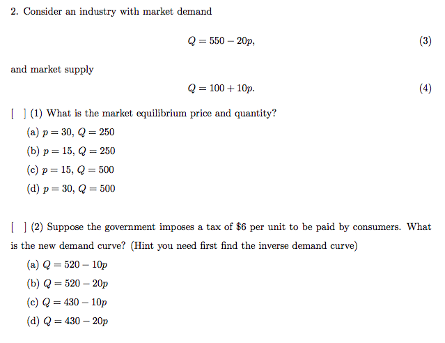 Solved 2. Consider an industry with market demand Q 550-20p, | Chegg.com