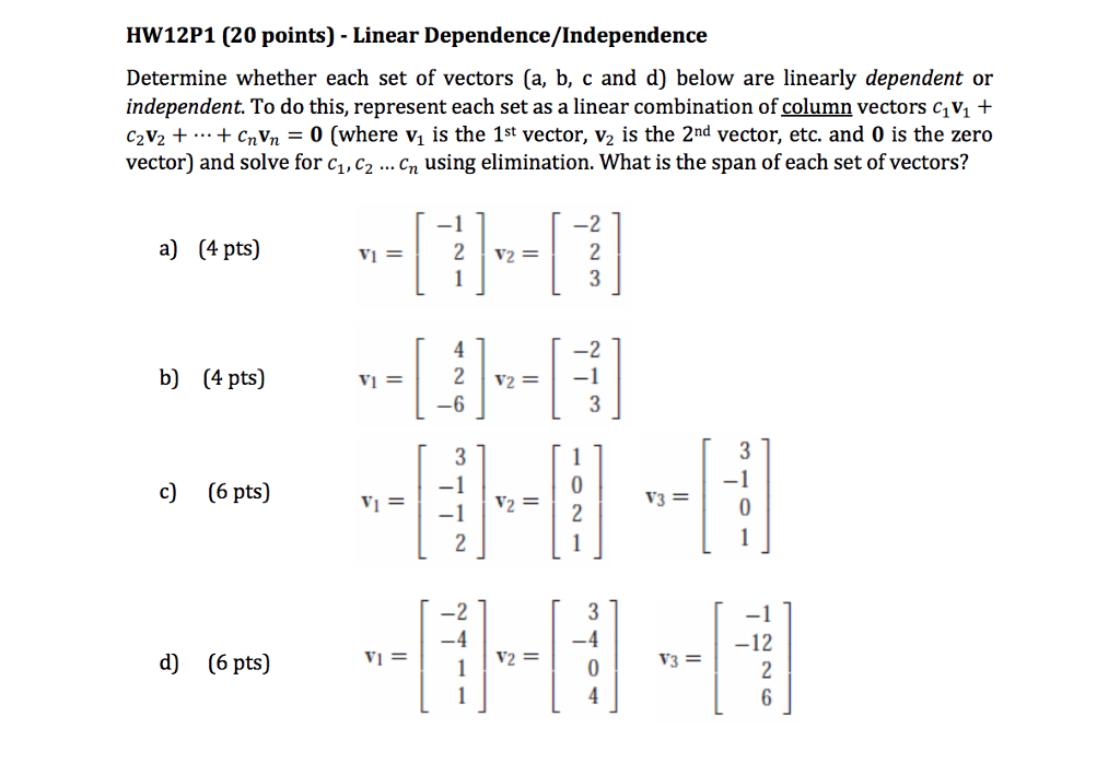 Solved Hw12p1 20 Points Linear Dependenceindependence 7413