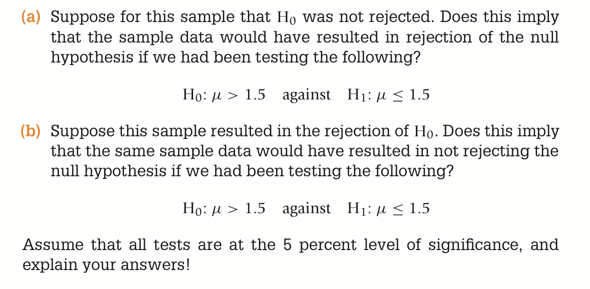 Solved 3. Suppose a test of H0: mu = 0 against H1: mu not = | Chegg.com