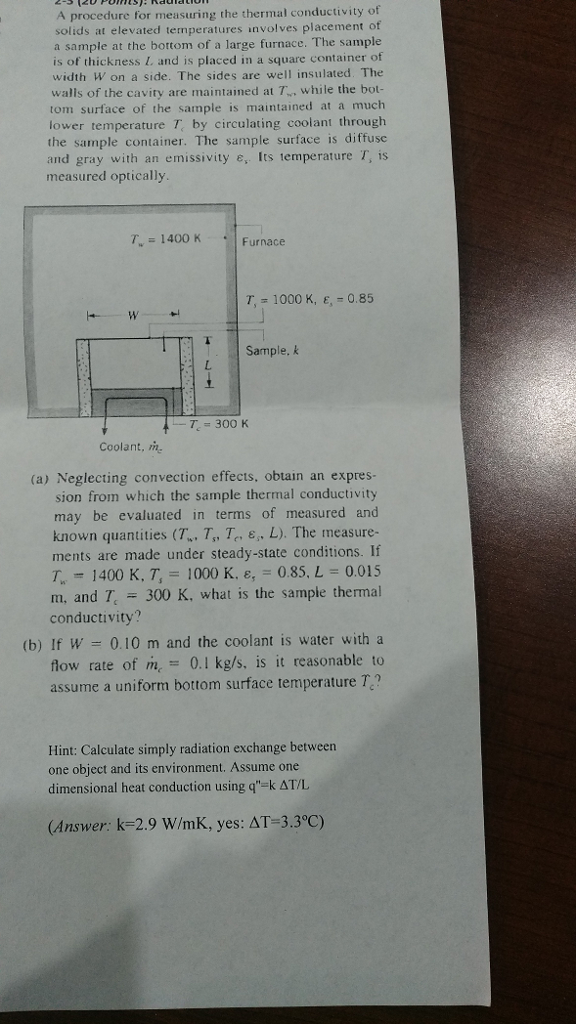 Solved A procedure for measuring the thermal conductivity of | Chegg.com
