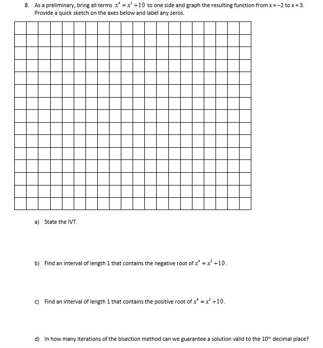 solved-8-as-a-preliminary-bring-all-terms-x-10-to-one-chegg