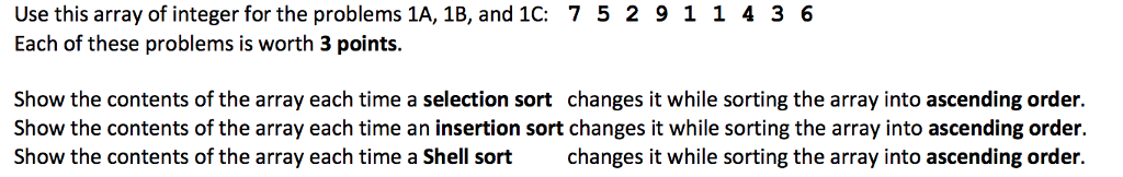 Solved 75 2 9 1 1 43 6 Use this array of integer for the | Chegg.com