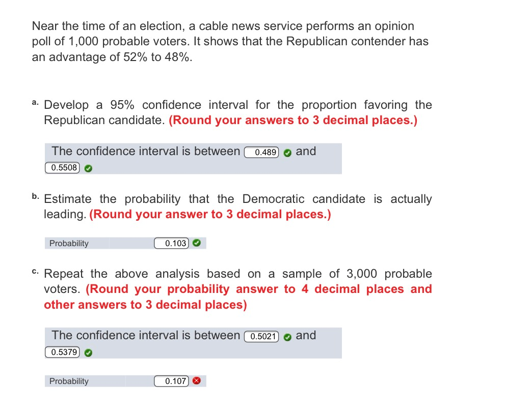 Solved Near The Time Of An Election, A Cable News Service | Chegg.com