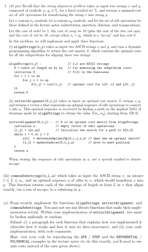 1. (45 pts) Recal that the string alignment problem | Chegg.com