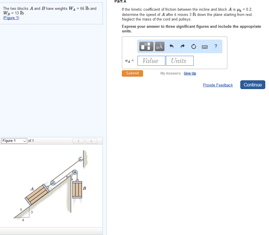 Solved The Two Blocks A And B Have Weights WA = 66 Lb And WB | Chegg.com