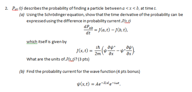 Solved P_ab (t) describes the probability of finding a | Chegg.com