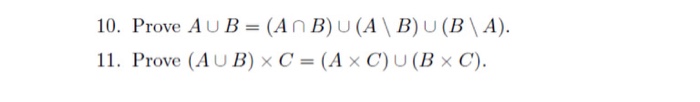 Solved Prove A Union B = (A Intersection B) Union (A \ B) | Chegg.com