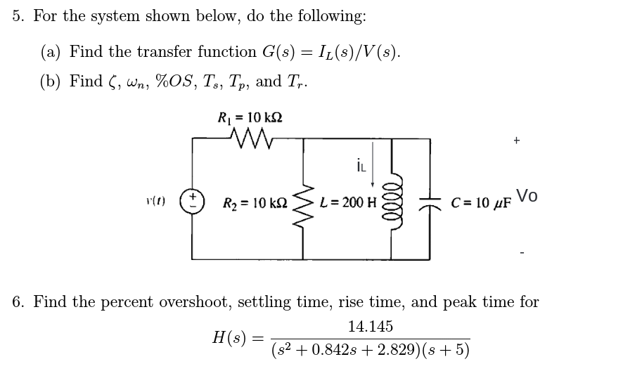 Solved For the system shown below, do the following: Find | Chegg.com