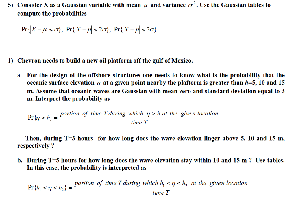 Solved 5) Consider X as a Gaussian variable with mean u and | Chegg.com