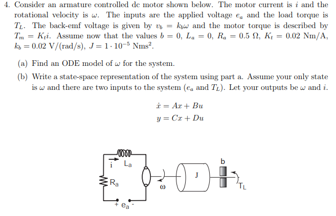 Solved 4. Consider an armature controlled dc motor shown | Chegg.com