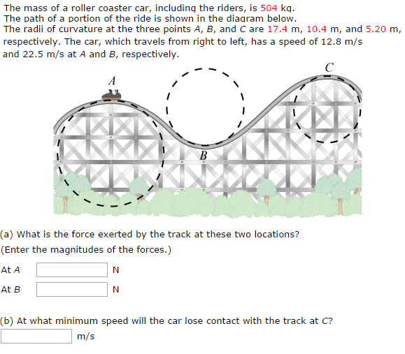 Solved The mass of a roller coaster car including the Chegg