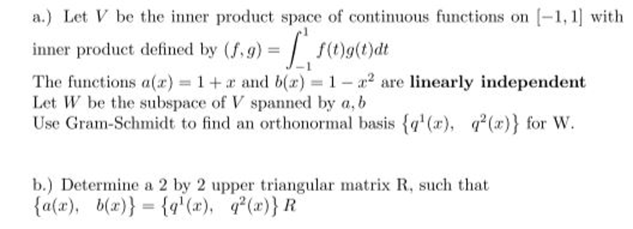 Let V be the inner product space of continuous fund | Chegg.com