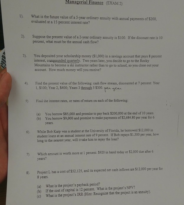 Solved Managerial Finance (EXAM 2) What is the future value