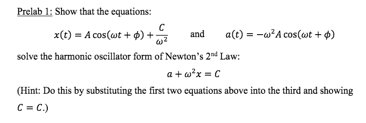 Solved Show that the equations: x(t) = A cos(omega t + psi) | Chegg.com