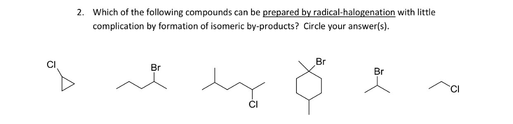 Solved Which of the following compounds can be prepared by | Chegg.com