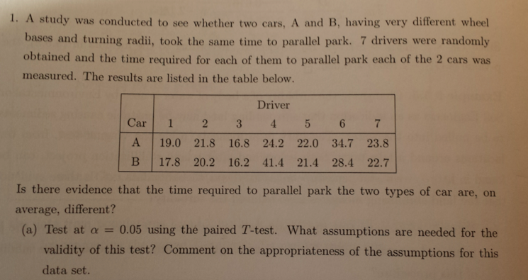 Solved A study won conducted to see whether two cars, A and | Chegg.com