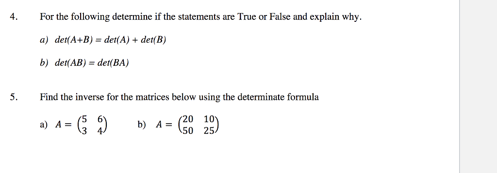 Solved 4. For The Following Determine If The Statements Are | Chegg.com