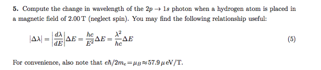 Solved Compute the change in wavelength of the 2p rightarrow | Chegg.com