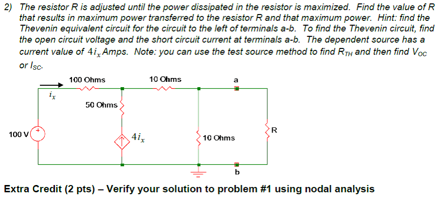 Solved The Resistor R Is Adjusted Until The Power Dissipated 