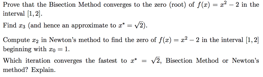 solved-prove-that-the-bisection-method-converges-to-the-zero-chegg