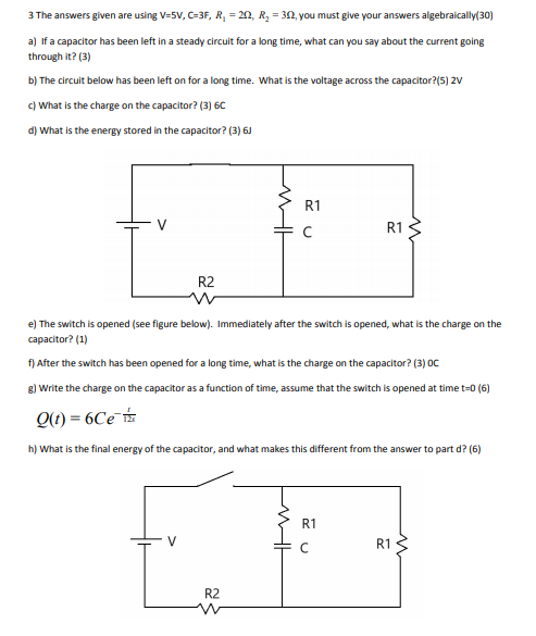 Solved 3 The answers given are using V=5V, C-3F, Ri = 20, | Chegg.com