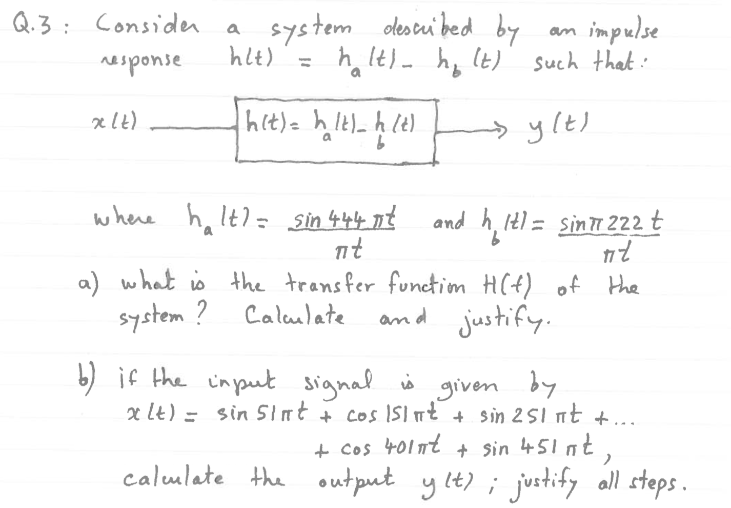 Solved Consider A System Described By An Impulse Response 7236